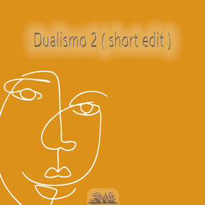 Dualismo 2 (short edit)