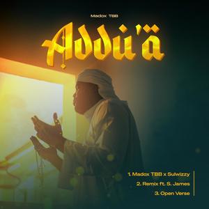 Addu'a (feat. Sulwizzy)