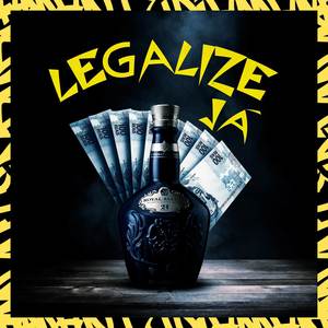 Legalize Já (Explicit)