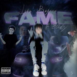 Life Before Fame (Explicit)