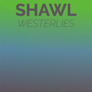 Shawl Westerlies