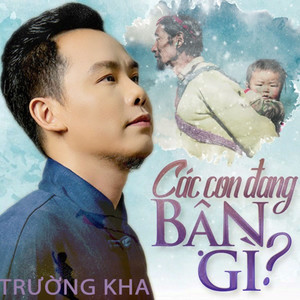 Các Con Đang Bận Gì