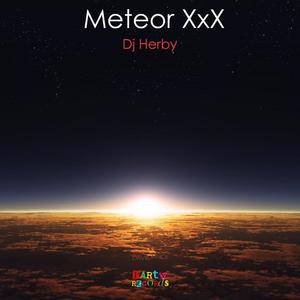 Meteor XxX (Original Mix)