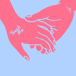 Touch Me (Extended Mix)