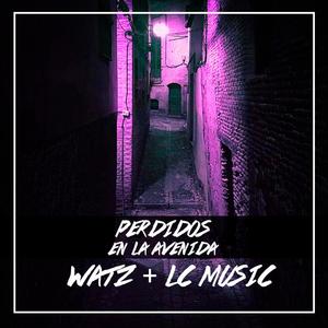 Perdidos en la Avenida(feat. LC Music) (Explicit)