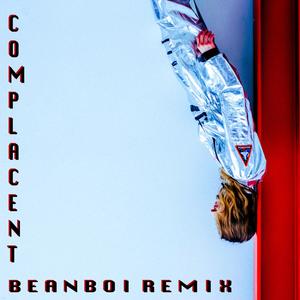 COMPLACENT (feat. Duwayne) (Explicit)