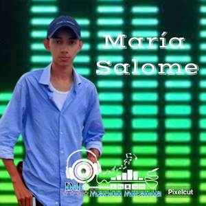 María Salome (Remix)