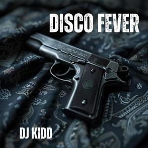 Disco Fever (feat. Daboii & Drakeo) [Explicit]