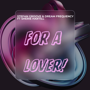 For A Lover (Extended)