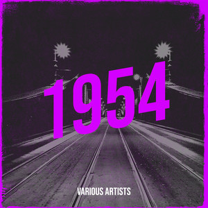 1954 (Explicit)