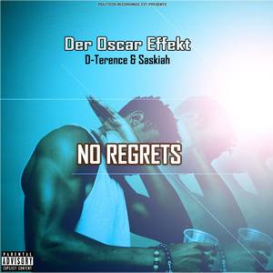 No Regrets (Explicit)