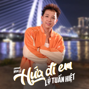 Hứa Đi Em
