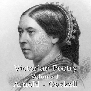 Victorian Poetry - Volume 1