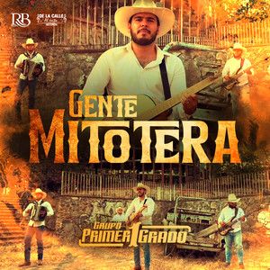 Gente Mitotera (Explicit)