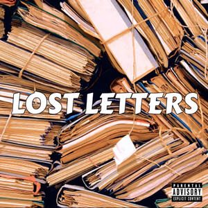 LOST LETTERS (Explicit)