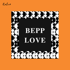 Bepp Love