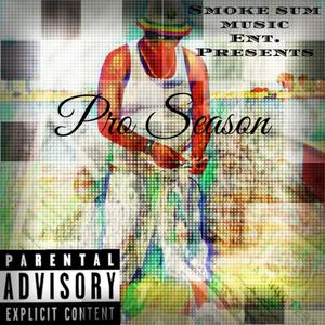 Pro Season (Explicit)