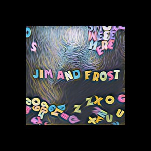 JIM & FROST (Explicit)