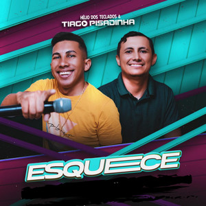 Esquece (Explicit)