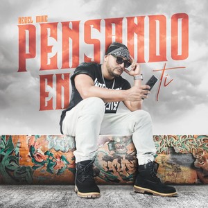 Pensando en Ti (Explicit)