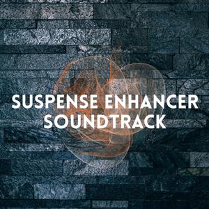 Suspense Enhancer Soundtrack