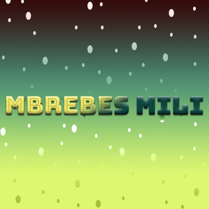 Mbrebes Mili