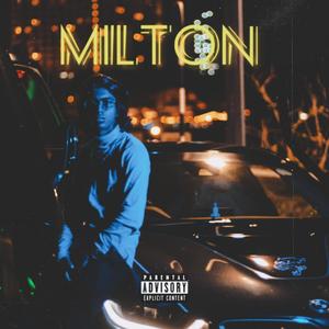 Milton (Explicit)