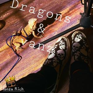 Dragons & Vanz (Explicit)