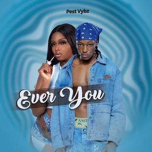 Ever You