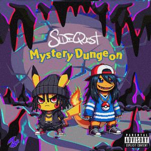 SIDE QUEST: MYSTERY DUNGEON (Explicit)