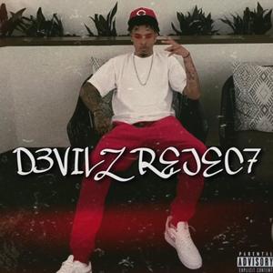 D3VILZ REJEC7 (Explicit)