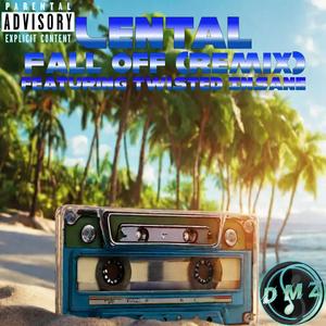 Fall Off (feat. Twisted Insane|Remix Island|Explicit)