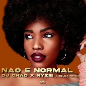 Nao e Normal (Kizomba remix)