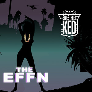 The Effn (Explicit)