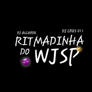 RITMADINHA DO WJSP (Explicit)