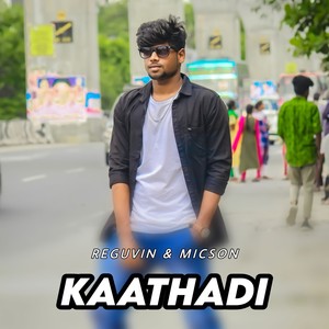 Kaathadi