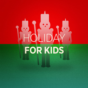 Holiday for Kids