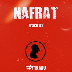 Nafrat (Explicit)