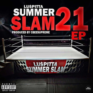 Summer Slam 21 (EP) [Explicit]