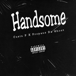 Handsome (Radio Edit)