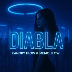 Diabla (feat. Memo Flow) (Explicit)