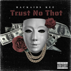 Trust No Thot (Explicit)