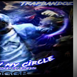 Rats in my Circle (feat. TrapBandoz) [Explicit]