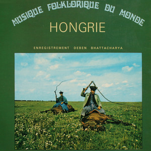 Musique Folklorique Du Monde, Hongrie