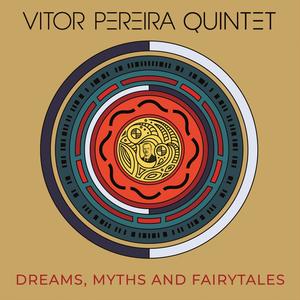 Dreams, Myths and Fairytales (feat. Adam Teixeira, Alam Nathoo, Chris Williams & Mick Coady)