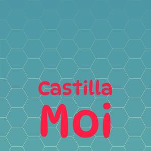 Castilla Moi