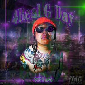 919Days:4Real G Day (Explicit)