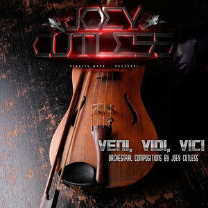 Veni, Vidi, Vici: Orchestral Compositions by Joey Cutless