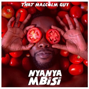 Nyanya Mbisi (Explicit)