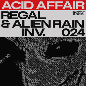 Acid Affair Pt. 2 (Original Mix)